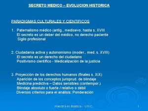 SECRETO MEDICO EVOLUCION HISTORICA PARADIGMAS CULTURALES Y CIENTIFICOS