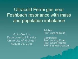 Ultracold Fermi gas near Feshbach resonance with mass