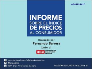 AGOSTO 2017 RELEVAMIENTO PRECIOS CONSUMIDOR CABA Desde la