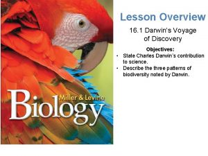 Lesson Overview Darwins Voyage of Discovery Lesson Overview