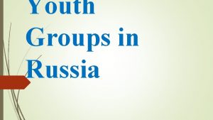 Youth Groups in Russia Goth subculture The goth