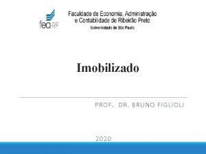 Imobilizado PROF DR BRUNO FIGLIOLI 2020 Conceito de