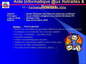 Aide Informatique ux Retraits 11 Formation Seniors Windows