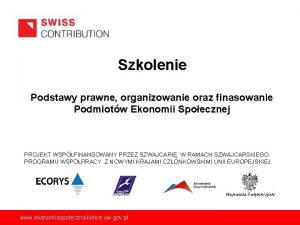 Szkolenie Podstawy prawne organizowanie oraz finasowanie Podmiotw Ekonomii