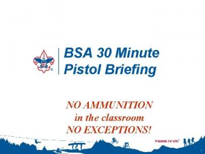 BSA 30 Minute Pistol Briefing NO AMMUNITION in