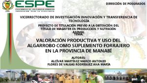 DIRRECIN DE POSGRADOS VICERRECTORADO DE INVESTIGACIN INNOVACIN Y