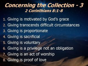 Concerning the Collection 3 2 Corinthians 8 1