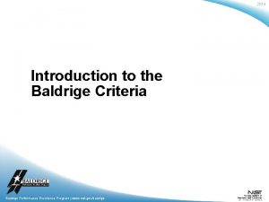 2014 Introduction to the Baldrige Criteria Baldrige Performance