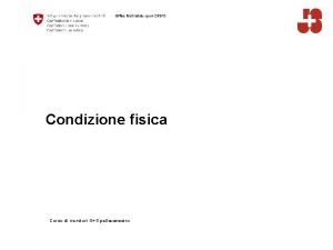 Condizione fisica Corso di monitori GS pallacanestro Sommario