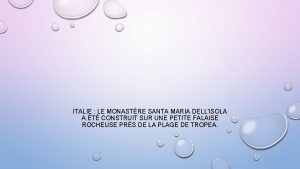 ITALIE LE MONASTRE SANTA MARIA DELLISOLA A T