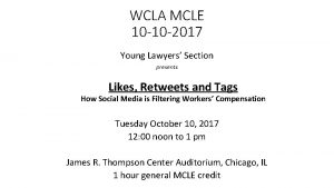 WCLA MCLE 10 10 2017 Young Lawyers Section