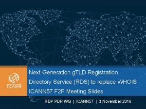 NextGeneration g TLD Registration Directory Service RDS to