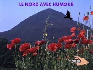 LE NORD AVEC HUMOUR Diaporama PPS ralis pour