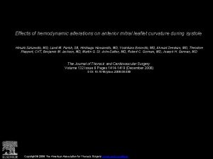 Effects of hemodynamic alterations on anterior mitral leaflet