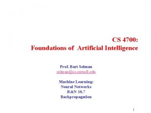 CS 4700 Foundations of Artificial Intelligence Prof Bart