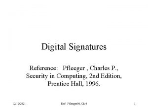 Digital Signatures Reference Pfleeger Charles P Security in