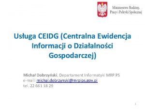 Usuga CEIDG Centralna Ewidencja Informacji o Dziaalnoci Gospodarczej