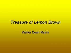 Treasure of Lemon Brown Walter Dean Myers Vocabulary