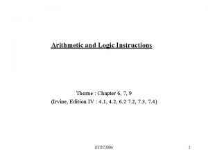 Arithmetic and Logic Instructions Thorne Chapter 6 7