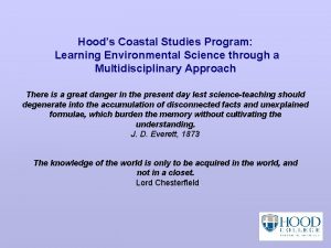 Hoods Coastal Studies Program Learning Environmental Science through