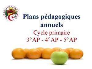 Plans pdagogiques annuels Cycle primaire 3AP 4AP 5AP