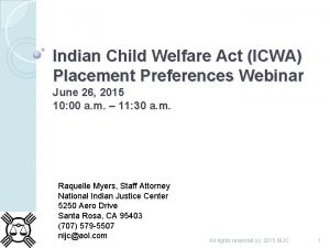 Indian Child Welfare Act ICWA Placement Preferences Webinar
