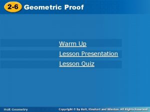 2 6 Geometric Proof Warm Up Lesson Presentation