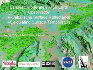 Landsat Moderately High Earth Observation Calculating Surface Reflectance