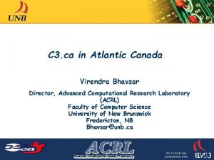 C 3 ca in Atlantic Canada Virendra Bhavsar