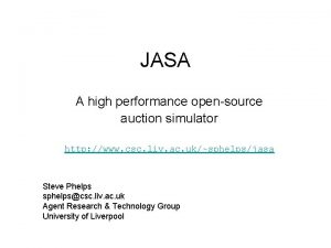 JASA A high performance opensource auction simulator http