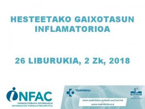 HESTEETAKO GAIXOTASUN INFLAMATORIOA 26 LIBURUKIA 2 Zk 2018