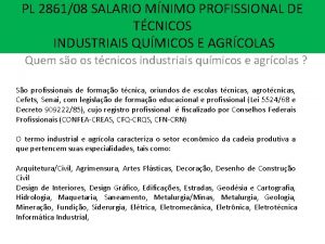 PL 286108 SALARIO MNIMO PROFISSIONAL DE TCNICOS INDUSTRIAIS