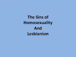 The Sins of Homosexuality And Lesbianism The Sins