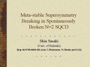 Metastable Supersymmetry Breaking in Spontaneously Broken N2 SQCD