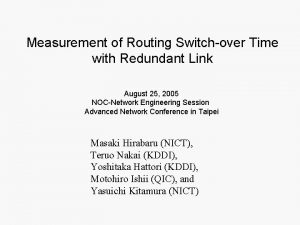 Measurement of Routing Switchover Time with Redundant Link