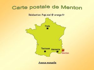 Ralisation Papi niel orange fr Avance manuelle Menton