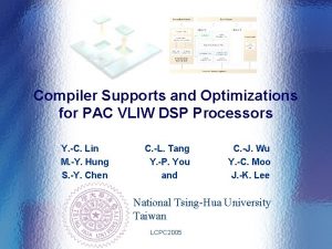 Compiler Supports and Optimizations for PAC VLIW DSP