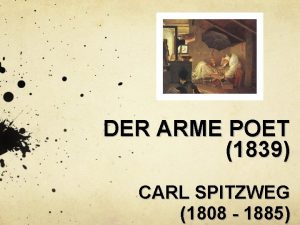 DER ARME POET 1839 CARL SPITZWEG 1808 1885