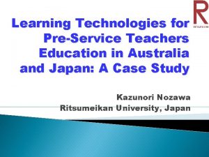 Learning Technologies for PreService Teachers Education in Australia