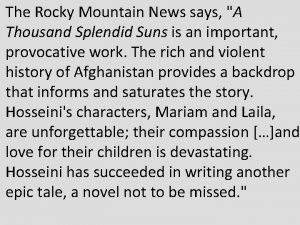 The Rocky Mountain News says A Thousand Splendid