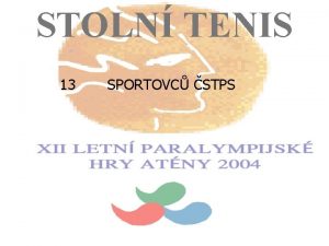 STOLN TENIS 13 SPORTOVC STPS STOLNI TENIS CIESLAR