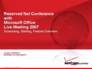 Reserved Net Conference with Microsoft Office Live Meeting