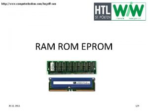 http www computerlexikon combegriffram RAM ROM EPROM 20