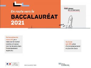 BACCALAUREAT 2021 RUNION DINFORMATION DES PARENTS DLVES DE