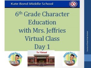 Education with Mrs Jeffries Virtual Class Day 1