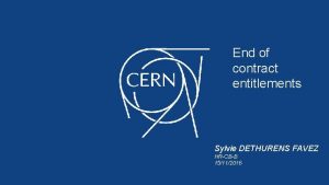 End of contract entitlements Sylvie DETHURENS FAVEZ HRCBB