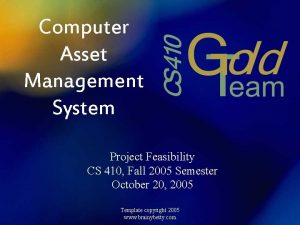 Computer Asset Management System Project Feasibility CS 410