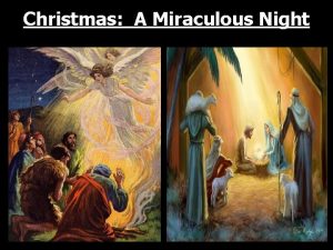 Christmas A Miraculous Night In the afterglow afterglow