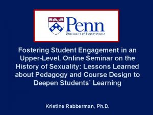 Fostering Student Engagement in an UpperLevel Online Seminar