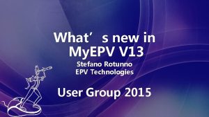 Whats new in My EPV V 13 Stefano